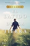 El latido de la tierra (Autores Españoles e Iberoamericanos)