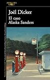 El caso Alaska Sanders (Literaturas)