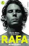 Rafa, mi historia (Indicios no ficción)