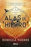 Alas De Hierro (Empíreo 2) (Planeta Internacional) - Edición en Español